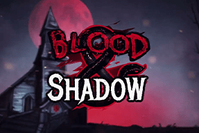Blood & Shadow