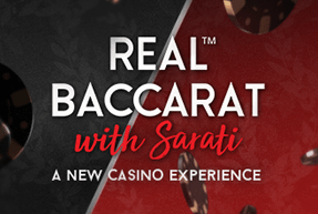Real Baccarat with Sarati