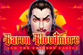 Baron Bloodmore And The Crimson Castle